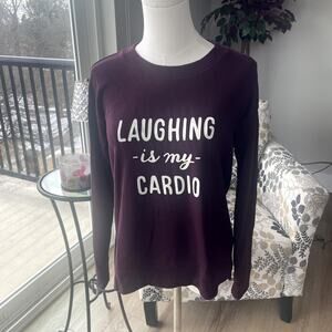 Aerie Plum Colored Crew Neck Sweat Shirt " Laughing is my Cardio " Sz S